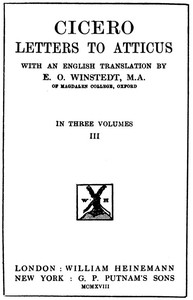 Cover of Cicero Letters to Atticus, Vol. 3 of 3