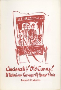 Cover of Cincinnati's Old Cunny A Notorious Purveyor of Human Flesh