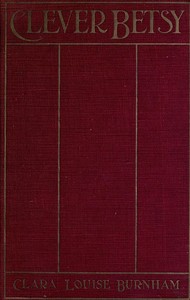 Cover of Clever Betsy A Novel
