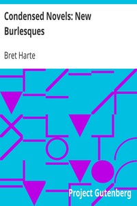 Cover of Condensed Novels New Burlesques