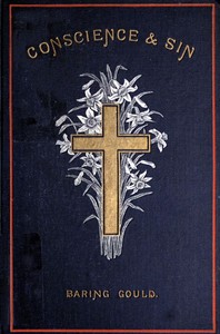 Cover of Conscience and Sin Daily Meditations for Lent, Including Week-days and Sundays