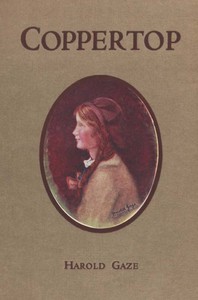 Cover of Coppertop The Queer Adventures of a Quaint Child