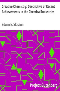 Cover of Creative Chemistry Descriptive of Recent Achievements in the Chemical Industries