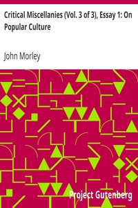 Cover of Critical Miscellanies (Vol. 3 of 3), Essay 1 On Popular Culture