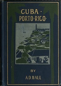 Cover of Cuba Its Past, Present, and Future