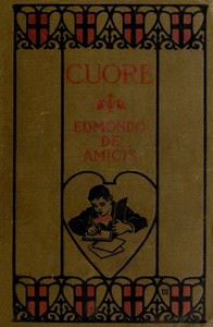 Cover of Cuore (Heart) An Italian Schoolboy's Journal