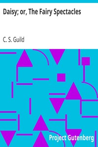 Cover of Daisy; or, The Fairy Spectacles