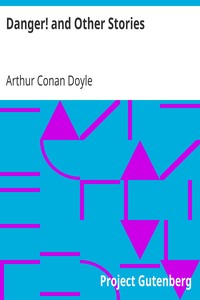 Cover of Danger! and Other Stories