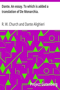 Cover of Dante. An essay. To which is added a translation of De Monarchia