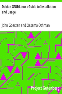 Cover of Debian GNULinux  Guide to Installation and Usage