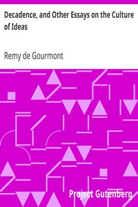 Cover of Decadence, and Other Essays on the Culture of Ideas