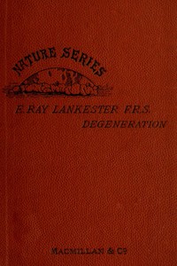 Cover of Degeneration A Chapter in Darwinism