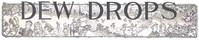 Cover of Dew Drops, Vol. 37, No. 07, February 15, 1914