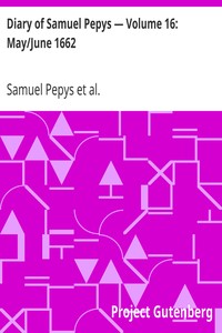 Cover of Diary of Samuel Pepys — Volume 16 MayJune 1662