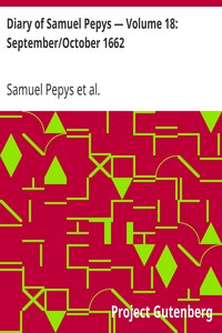 Cover of Diary of Samuel Pepys — Volume 18 SeptemberOctober 1662