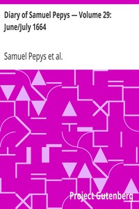 Cover of Diary of Samuel Pepys — Volume 29 JuneJuly 1664