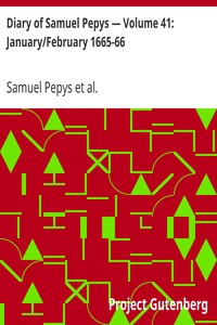 Cover of Diary of Samuel Pepys — Volume 41 JanuaryFebruary 1665-66