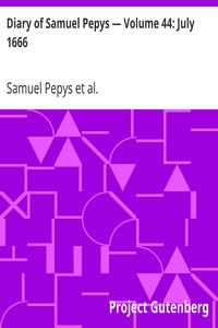 Cover of Diary of Samuel Pepys — Volume 44 July 1666