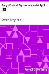 Cover of Diary of Samuel Pepys — Volume 64 April 1668