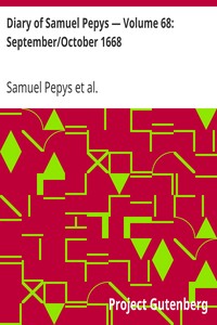 Cover of Diary of Samuel Pepys — Volume 68 SeptemberOctober 1668