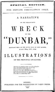 Cover of A Narrative of the Melancholy Wreck of the Dunbar, Merchant Ship, on the South Head of Port Jackson,
