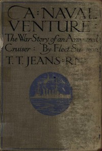 Cover of A Naval Venture The War Story of an Armoured Cruiser