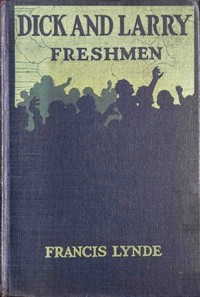 Cover of Dick and Larry Freshmen