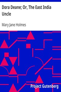 Cover of Dora Deane; Or, The East India Uncle