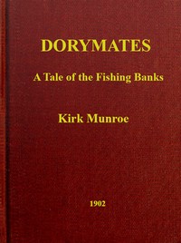 Cover of Dorymates A Tale of the Fishing Banks