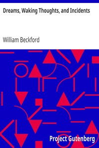 Cover of Dreams, Waking Thoughts, and Incidents