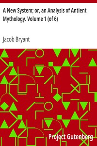 Cover of A New System; or, an Analysis of Antient Mythology. Volume 1 (of 6)