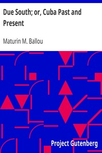 Cover of Due South; or, Cuba Past and Present