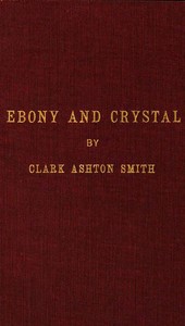 Cover of Ebony and Crystal Poems in Verse and Prose