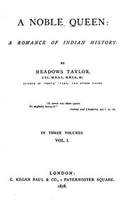 Cover of A Noble Queen A Romance of Indian History (Volume 1 of 3)