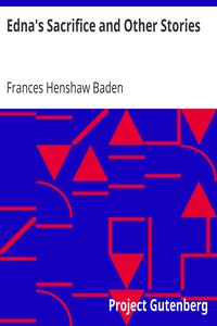 Cover of Edna's Sacrifice and Other Stories