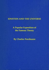 Cover of Einstein and the universe A popular exposition of the famous theory