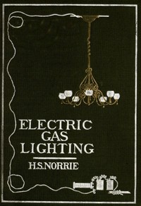 Cover of Electric Gas Lighting How to Install Electric Gas Ignition Apparatus