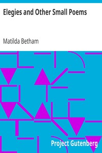 Cover of Elegies and Other Small Poems