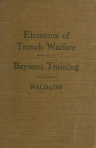 Cover of Elements of Trench Warfare Bayonet Training