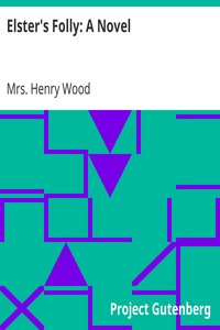 Cover of Elster's Folly A Novel