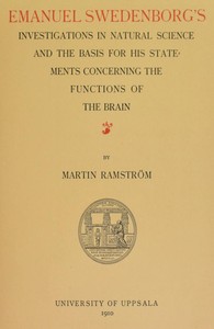 Cover of Emanuel Swedenborg's Investigations in Natural Science and the Basis for His Statements Concerning t