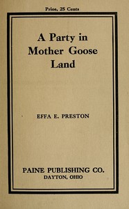 Cover of A Party in Mother Goose Land A One Act Play for Primary Children