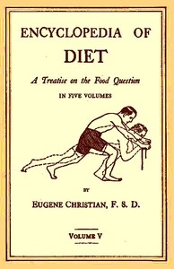 Cover of Encyclopedia of Diet A Treatise on the Food Question, Vol. 5