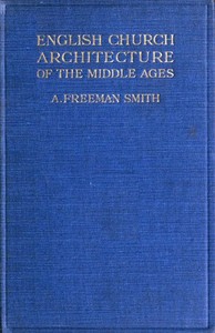 Cover of English Church Architecture of the Middle Ages An Elementary Handbook