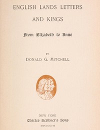 Cover of English Lands, Letters and Kings, vol. 2 From Elizabeth to Anne