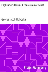 Cover of English Secularism A Confession of Belief