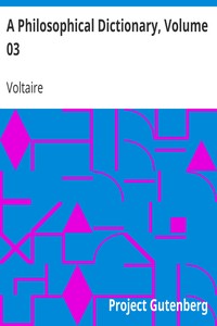 Cover of A Philosophical Dictionary, Volume 03