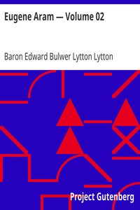 Cover of Eugene Aram — Volume 02