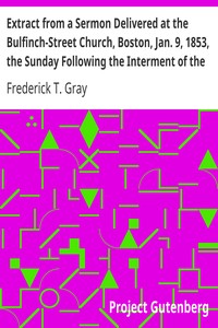 Cover of Extract from a Sermon Delivered at the Bulfinch-Street Church, Boston, Jan. 9, 1853, the Sunday Foll