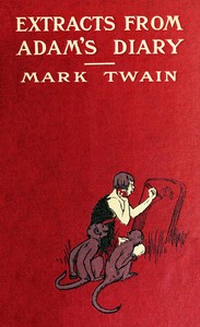 Cover of Extracts from Adam's Diary, translated from the original ms
